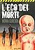 L'eco dei morti (Italian Edition)