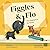 Figgles & Flo by Antonia Blackmore