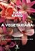A Vegetariana