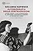 Autobiografia delle contraddizioni: Lettera aperta. Il filo di mezzogiorno. Io, Jean Gabin. L'università di Rebibbia. Le certezze del dubbio. (Italian Edition)