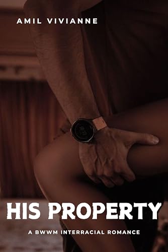 His Property (Kindle Edition)