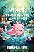 Axel the Axolotl's Thanksgi...