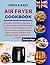 Quick & Easy Air Fryer Cookbook by Evelyn Sage