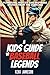 A Kid's Guide to Baseball L...
