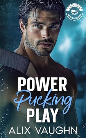 Power Pucking Play (Chicago Blades)