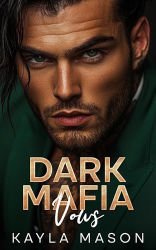 Dark Mafia Vows (Kindle Edition)