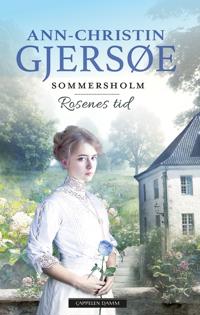 Rosenes tid (Hardcover)