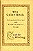 The Color Book: Rituals, Charms and Enchantments from Castle Rising