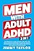 Men With Adult ADHD by Jimmy Taylor