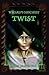 Twist (Wizard's Mischief)