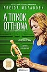 A titkok otthona