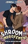 Shroom for Improvement by Jemma Croft