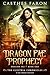 Dragon Fae Prophecy (Les Ch...