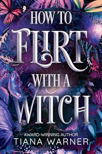 How to Flirt with a Witch (Kindle Edition)