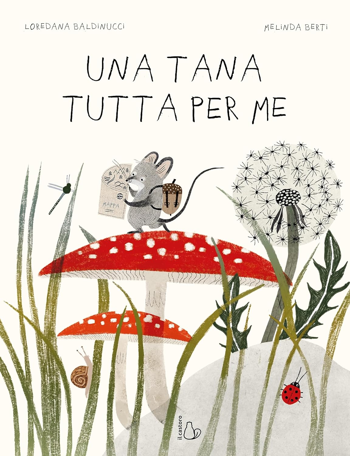 Una tana tutta per me (Hardcover)