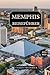 MEMPHIS REISEFÜHRER 2024 - 2025 by Tamsin Frederick