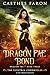 Dragon Fae Bond (Les Chroni...