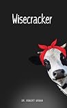 Wisecracker