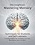 Mastering Memory: Techniques for Students and Self-Learners (Unlocking Potential Series)