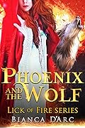 Phoenix and the Wolf