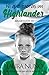 NI QUE FUERAS UN HIGHLANDER (Aigantaigh) (Spanish Edition)