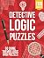 Detective Logic Puzzles for...