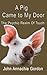 A Pig Came To My Door: The ...