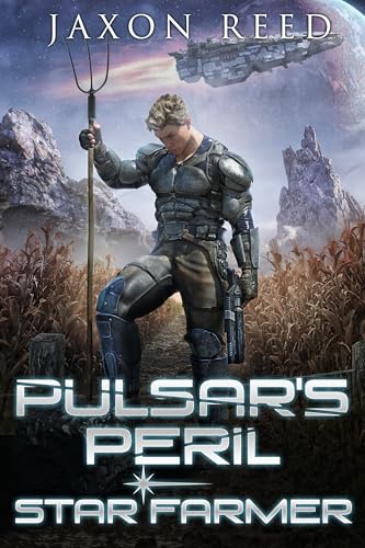 Pulsar's Peril (Star Farmer, #4)