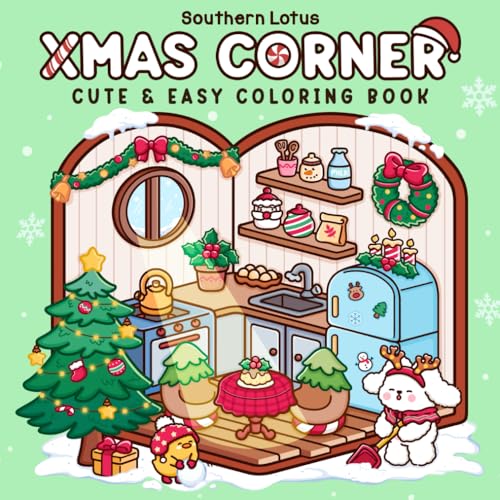 Xmas Corner: Coloring Book for Adults and Teens Featuring Christmas Scenes and Pocket Spaces, Cute and Easy Designs for Relaxation and Stress Relief (Cozy Xmas)