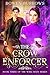 The Crow Enforcer (The Wing...