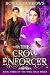 The Crow Enforcer
