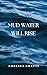 Mud Water Will Rise