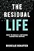 The Residual Life by Michelle Schaffer