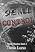 She Will Control: Plus Size Enemies to Lovers Romance (Rowdy Reunion (Discreet Cover Editions))