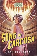 Song of Carcosa: An Arkham Horror Novel