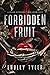 Forbidden Fruit