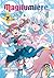 Magilumière Co. Ltd. - Tome 2 (French Edition)