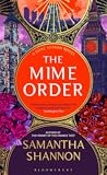 The Mime Order: A...