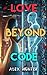 Love Beyond Code: (Romance ...
