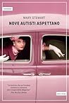 Nove autisti aspettano by Mary  Stewart