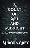 A Court of Ash an...