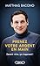 Prenez votre argent en main...