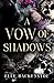 A Vow of Shadows (A Year With the Ferrier)