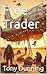 Free Trader (The Trader Series Book 2)