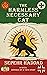 The Harmless Necessary Cat:...
