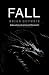 Fall (Future Worlds, #2)