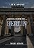 A Quick Guide to ... Berlin