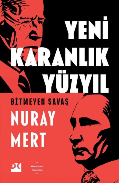 Yeni Karanlık Yüzyıl: Bitmeyen Savaş