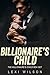 Billionaire's Child Romance Series Box Set by Lexi Wilson