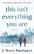 This Isn't Everything You Are